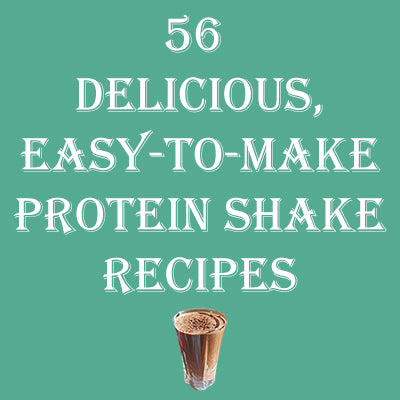 Easy to make protein shake recipes